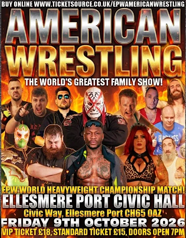 AMERICAN WRESTLING EPW ELLESMERE PORT