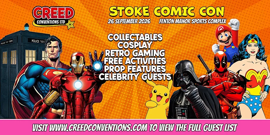 Stoke Creed Comic Con - September 2026 at Fenton Manor Sports Complex