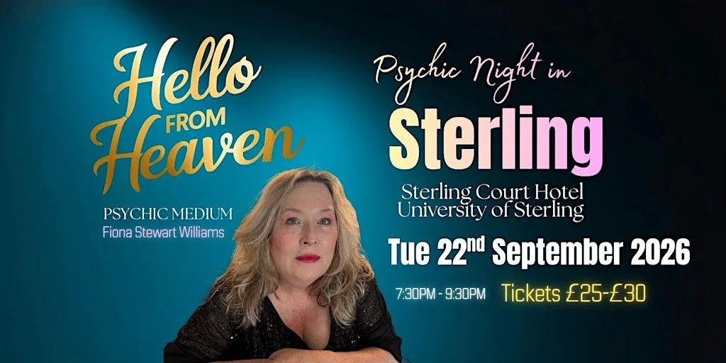 Psychic Night in Sterling - Hello from Heaven Sterling Scotland at Stirling Court Hotel