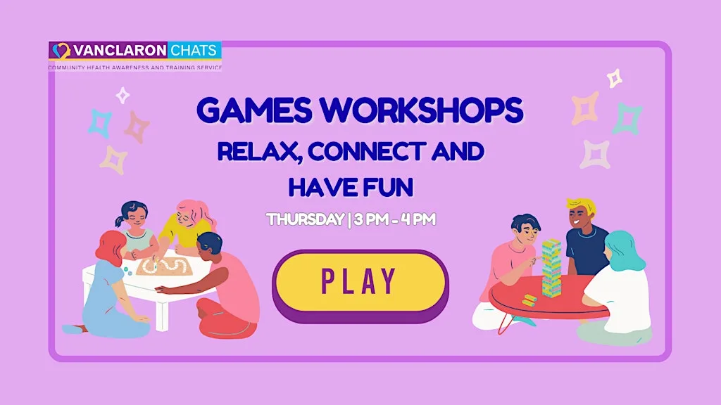 Games Workshops at Vanclaron CIC (CHATS)