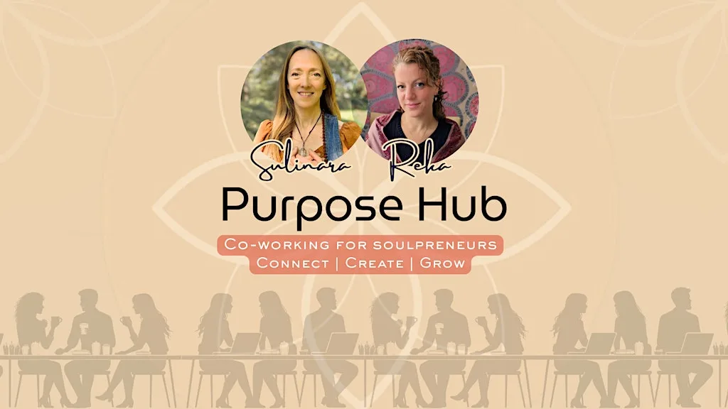 Purpose Hub: Co-working for Soulpreneurs