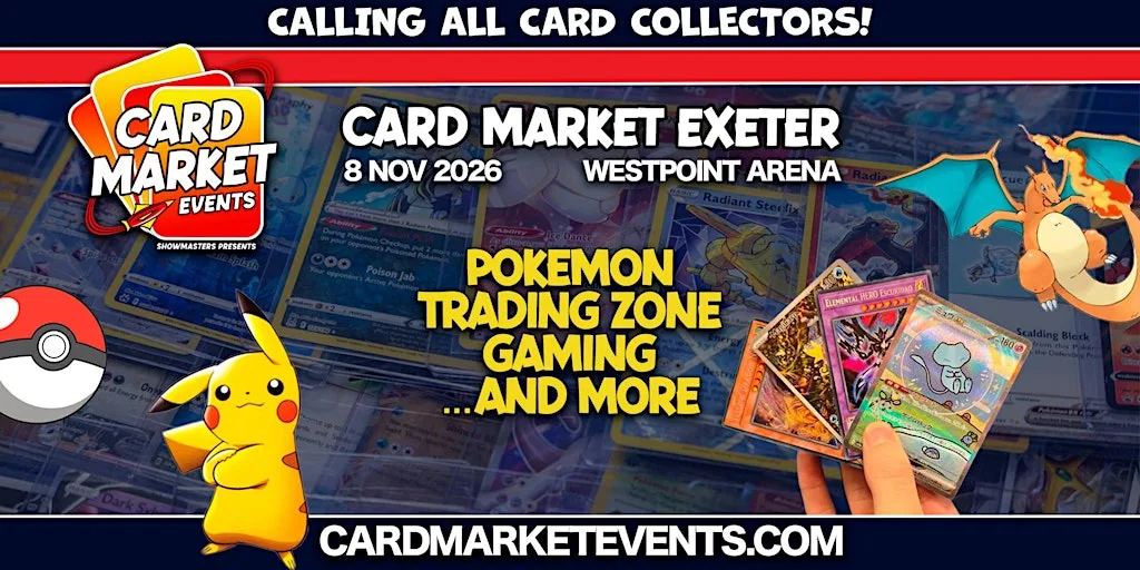 Exeter Card Market - November 2026 at Westpoint Arena