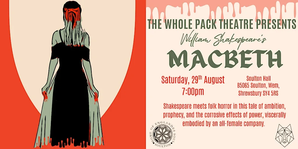 Macbeth at Soulton Hall