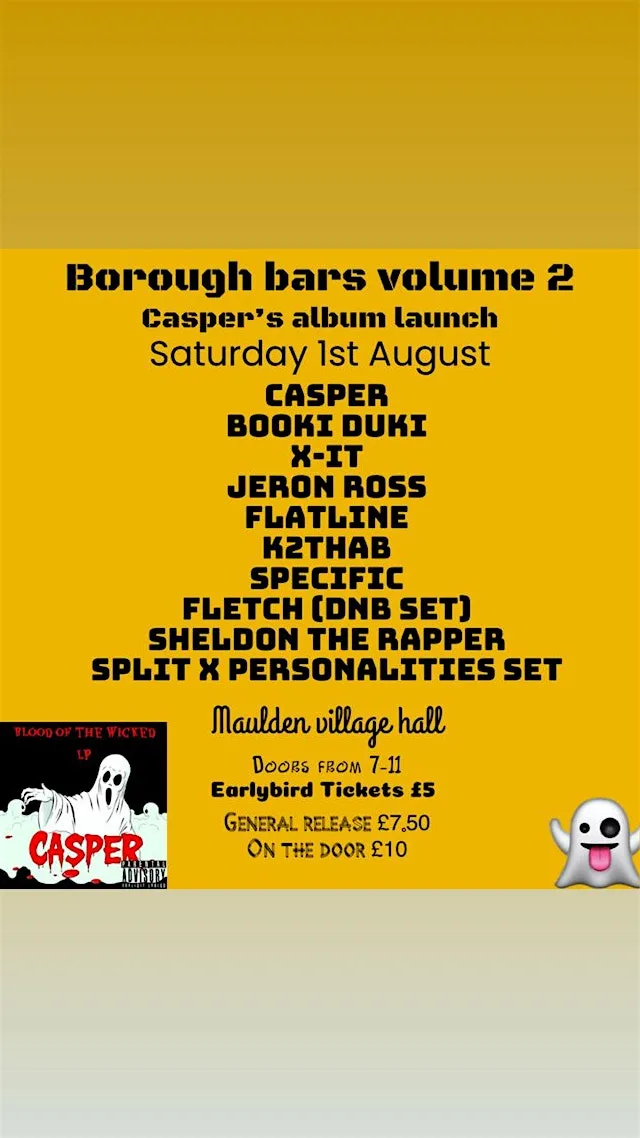 Borough bars volume 2 (Casper’s album launch) at Maulden Village Hall