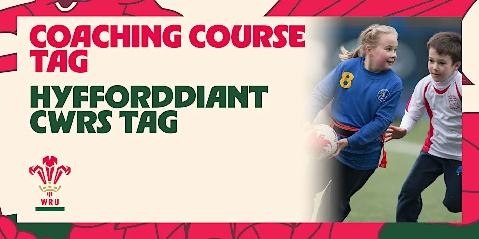 WRU Tag Course (Scarlets Region) at Ysgol Gyfun Maes y Gwendraeth