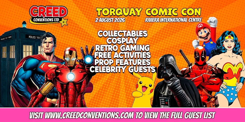 Torquay Creed Comic Con - August 2026 at Riviera International Centre
