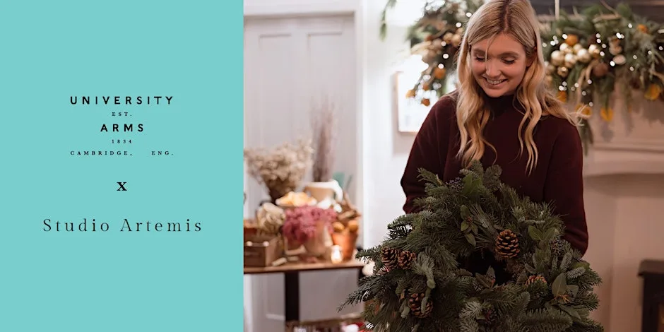 The Art of Floristry: Festive Wreath Making Workshop at University Arms