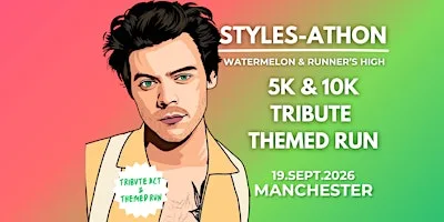 Styles-Athon 5K & 10K Run at Heaton Park