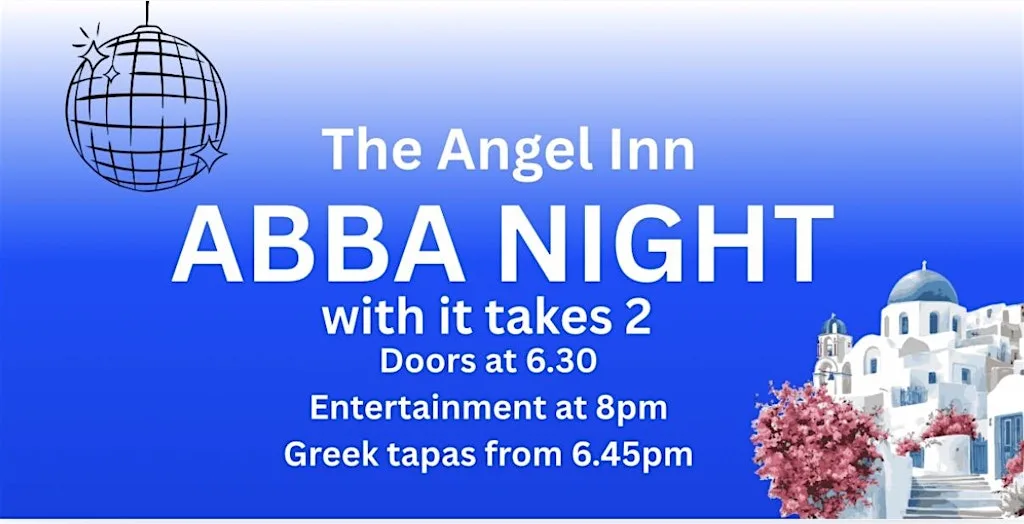 ABBA NIGHT AT THE ANGEL INN at The Angel