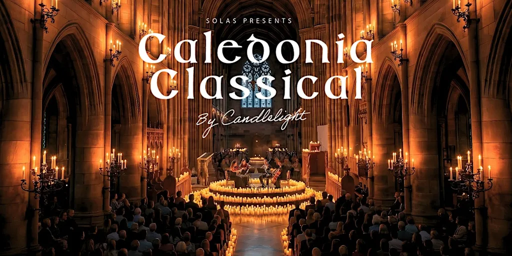 Caledonia Classical by Candlelight | All Saints' Church | St Andrews