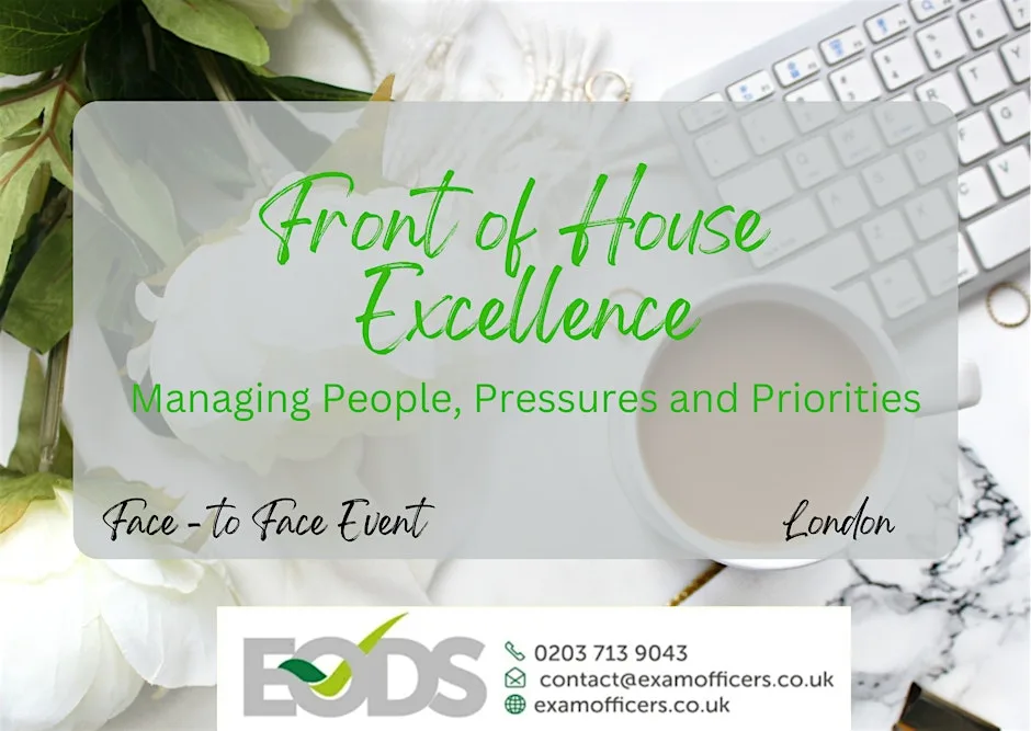 Front of House Excellence: Managing People, Pressures & Priorities