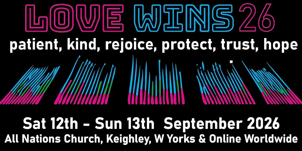Love Wins Conference 2026 at All Nations Church Centre
