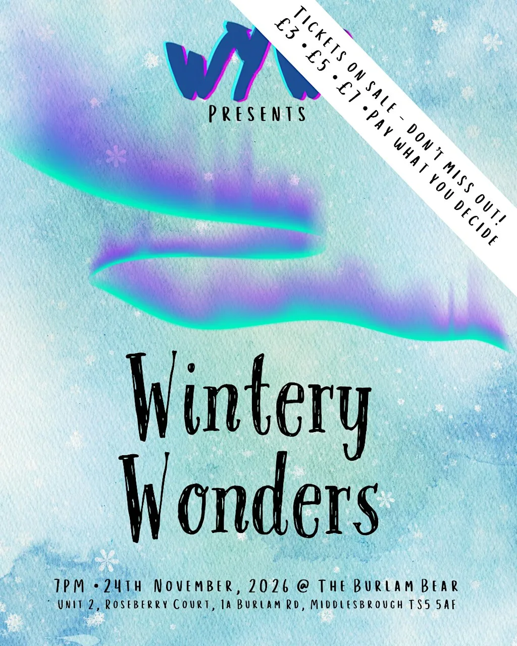 WYW Tees Events: Open Mic Night // Wintery Wonders at The Burlam Bear