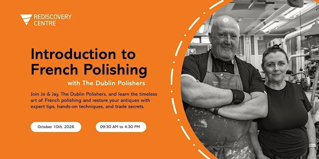 Introduction to French Polishing at The Rediscovery Centre