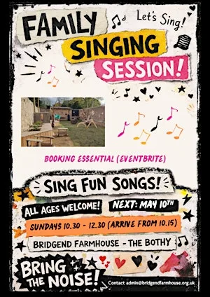 Family Singing Session (September 2026) at Bridgend Farmhouse
