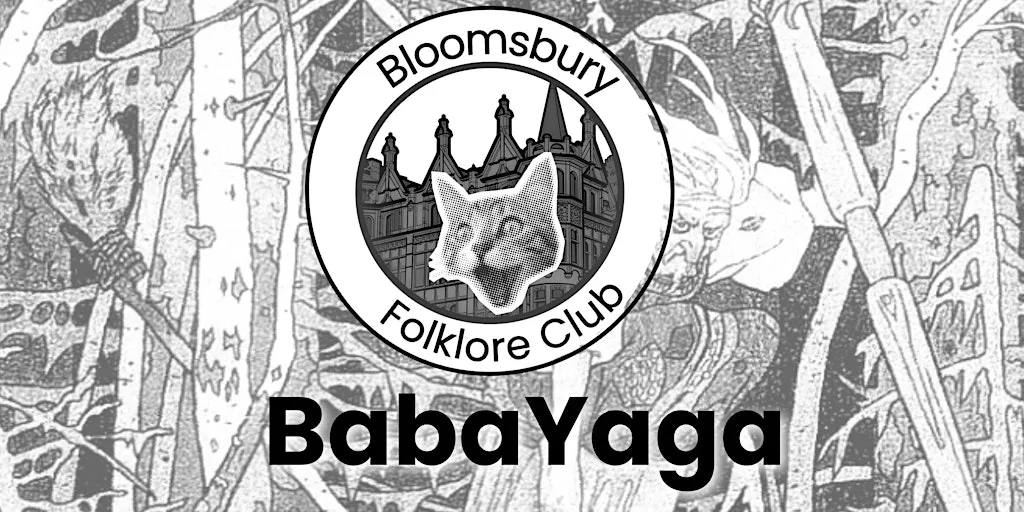 Bloomsbury Folklore Club (Baba Yaga) at Waterstones
