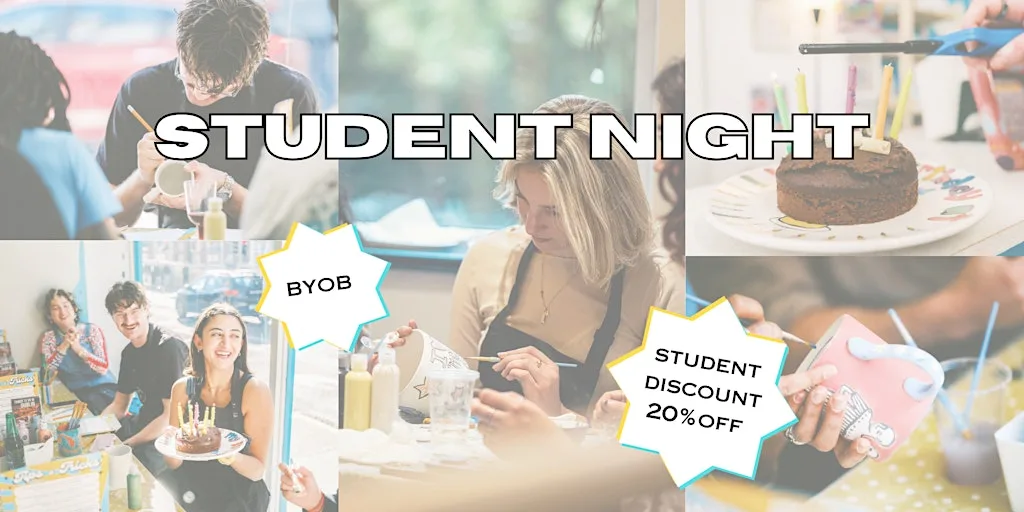 Student Night Pottery Painting Event at 171-175 Victoria St