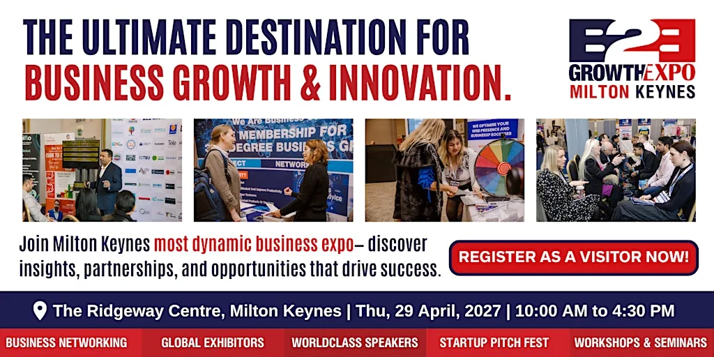 Milton Keynes B2B Growth Expo 2027 | Book Your Visitor Ticket Now at The Ridgeway Centre