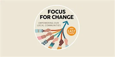 FOCUS FOR CHANGE – Community Workshop Day at Stratford Library