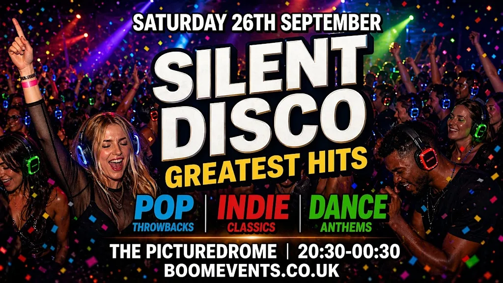 SILENT DISCO GREATEST HITS Northampton: POP vs INDIE vs DANCE at The Picturedrome
