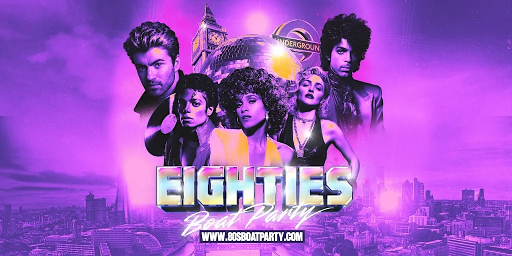 80s London Boat Party with FREE After Party! at Temple Pier Victoria Embankment
