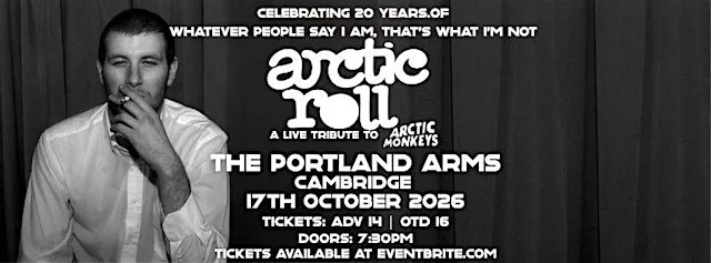 A celebration of Arctic Monkeys: 20th Anniversary of Whatever People Say... at The Portland Arms