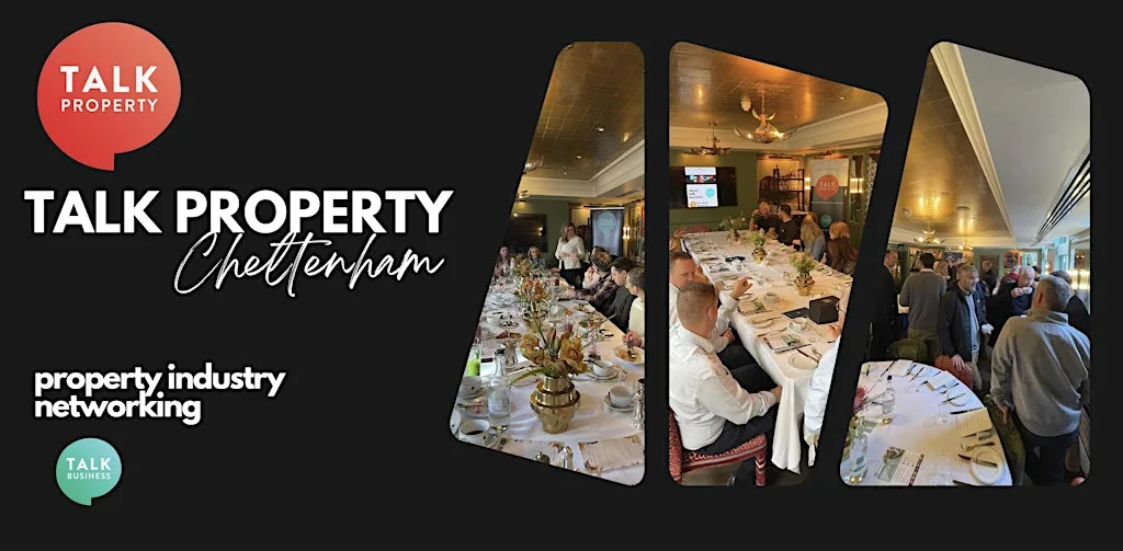 Talk Property Cheltenham - Connecting Property Professionals at The Ivy Montpellier Brasserie Cheltenham