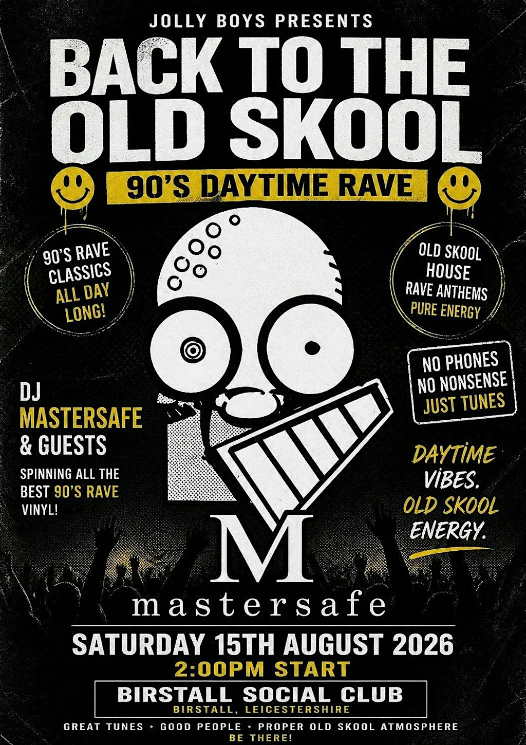 DJ Mastersafe & Guests - Jolly Boys Back To The Old Skool at Birstall social club