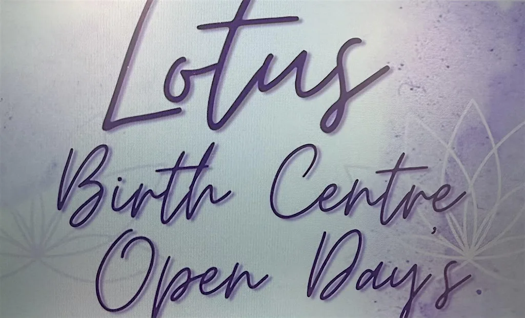 Lotus Birth Centre Open Day