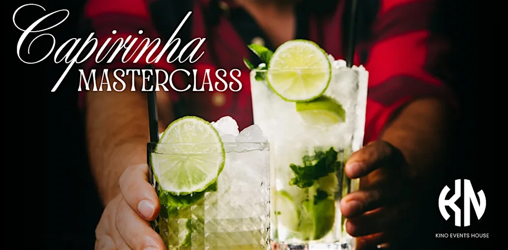 Caipirinha Masterclass at Kino Events House