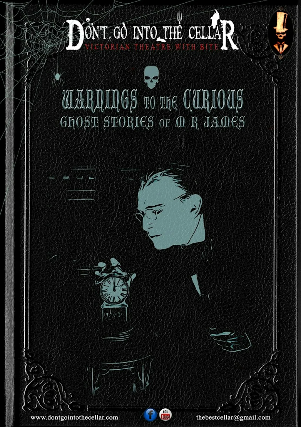 Ghost Stories Of M.R. James at The Old Savoy, Abington Square, Northampton