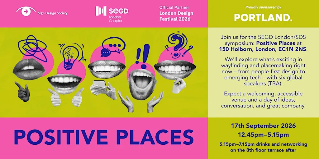 Join us for the SDS & SEGD London joint symposium: 'Positive places'