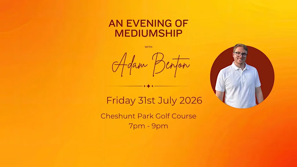 An Evening of Mediumship with Adam Benton at Cheshunt Park Golf Course