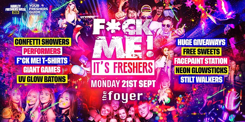 F*CK ME It's Freshers - Hull at Waterfront Hull