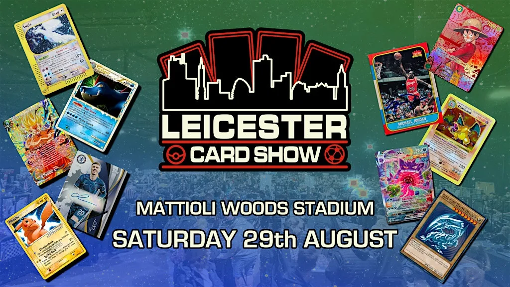 Leicester Card Show - Trading Card Convention at Mattioli Woods Welford Road Stadium