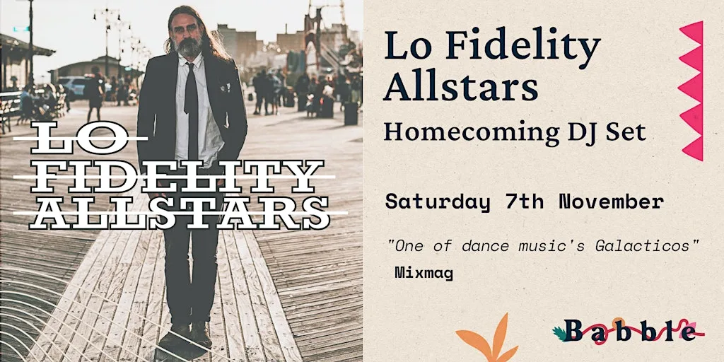Lo Fidelity Allstars DJ Set at Babble