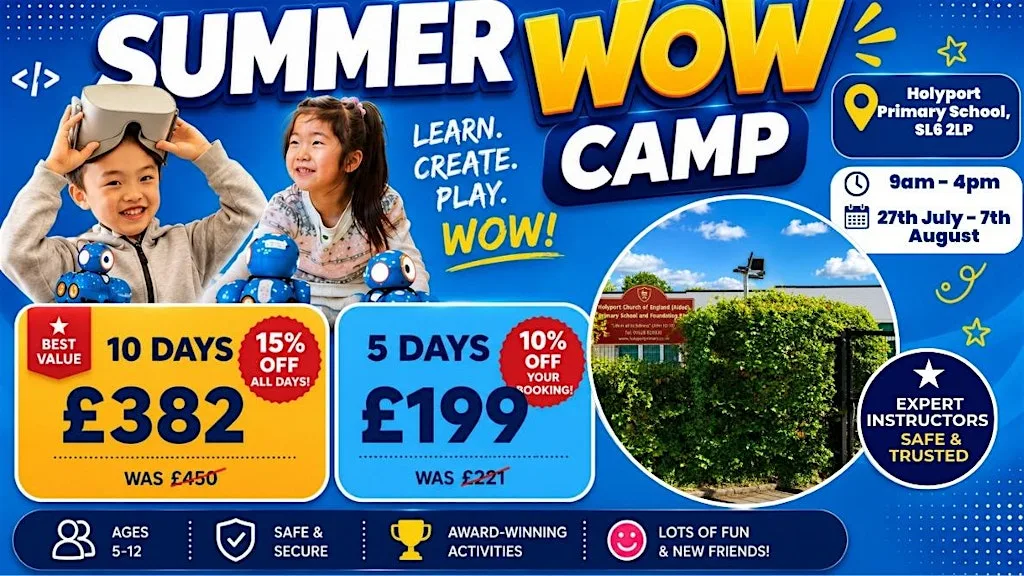 Holyport Primary School Summer WOW Camp (27th - 31st July) at Holyport C Of E Primary School