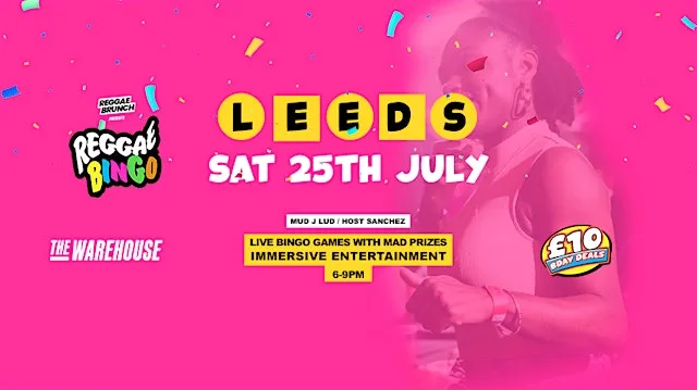Reggae Bingo - Leeds - Sat 25th July at The Warehouse