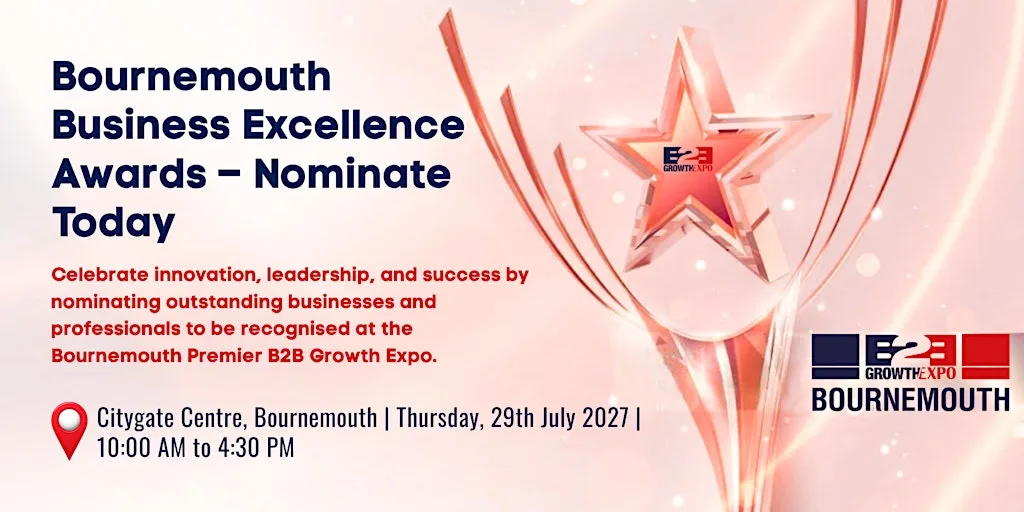 Bournemouth B2B Growth Expo 2027 | Nominating Your Business For An Award at Citygate Centre