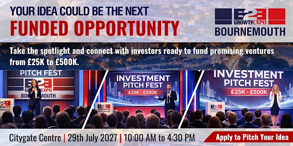 Bournemouth B2B Growth Expo 2027 | Join Us As Investment Pitch Fest at Citygate Centre