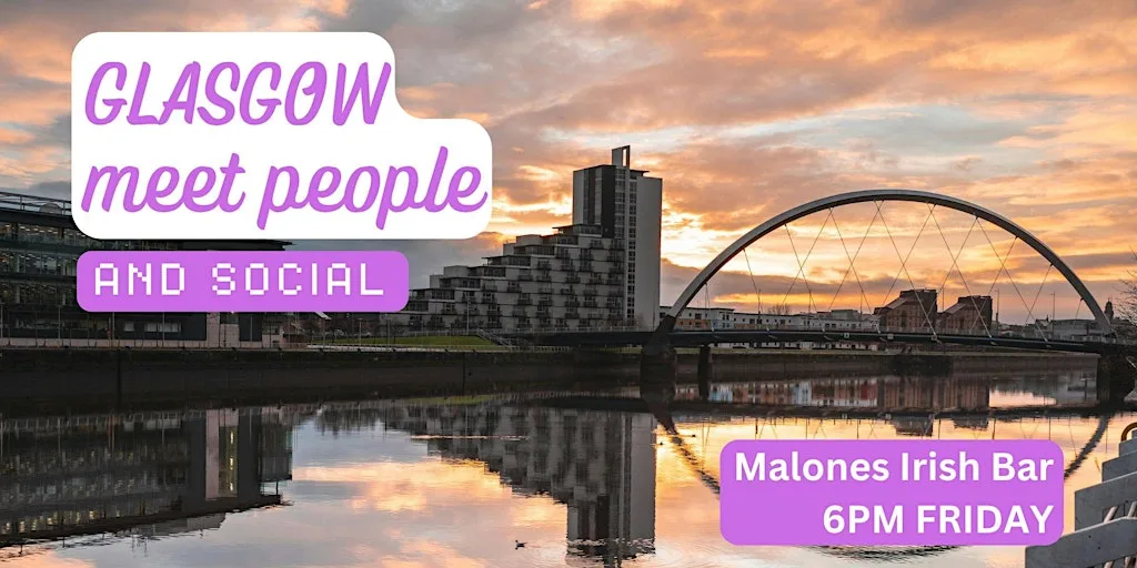 Glasgow Social and Language Exchange (Make New Friends) ✨