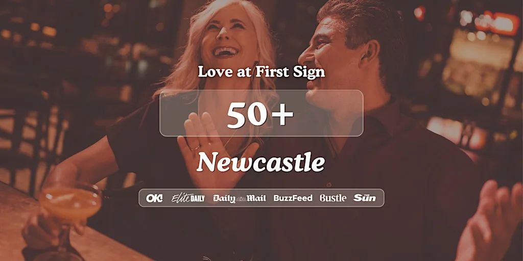 50+ Singles Night at Harry's Bar Newcastle| Love at First Sign at Harry's Bar Newcastle