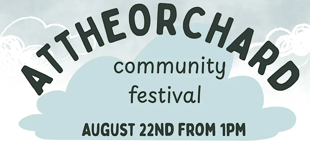 AT THE ORCHARD FESTIVAL at Coundon Hall Park