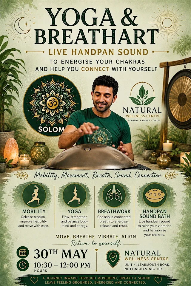 Solom Yoga , Breath-Art and Handpan Sound Workshop NOTTINGHAM at Natural Wellness Centre
