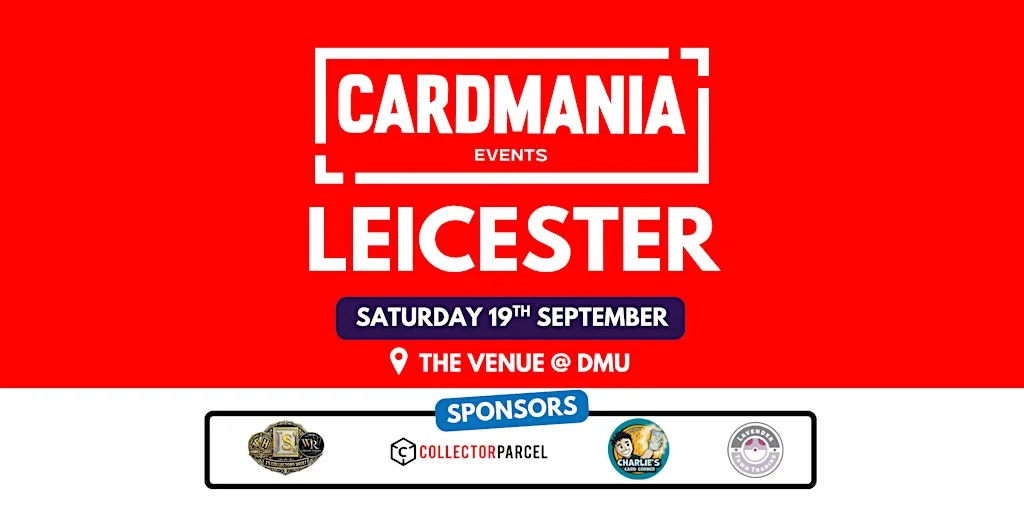 Cardmania - Leicester at The Venue@DMU