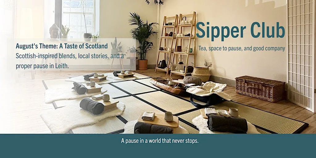 Sipper Club: A Relaxed Tea Tasting & Social in Leith Shore at eteaket Tea Space