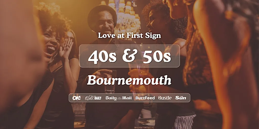 Bournemouth Singles Night, 40s & 50s | Slug & Lettuce | Love at First Sign at Slug & Lettuce - The Square Bournemouth