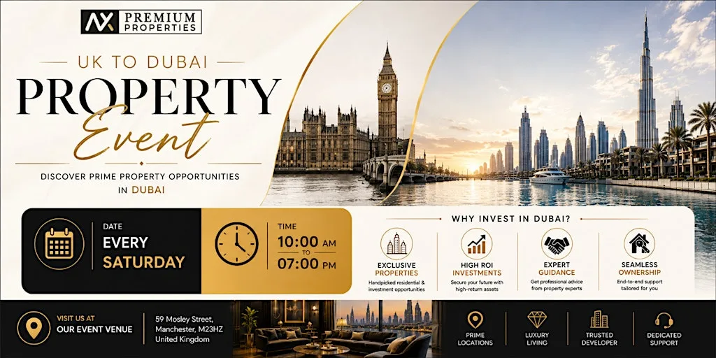 UK to Dubai Property Event - Every Saturday at The Portico Library
