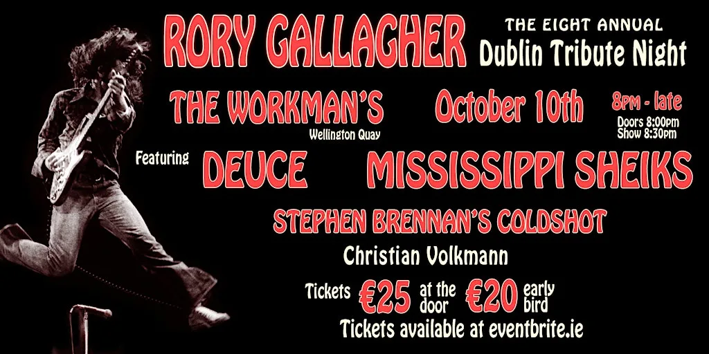 The 8th Annual Rory Gallagher Dublin Tribute Night at The Workman's Club