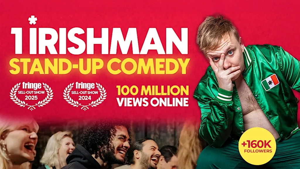 1 Irishman in London | A stand-up comedy show | 8PM at The Comedy Store